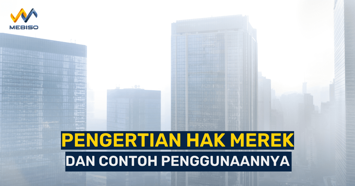 Pengertian Hak Merek dan Contoh Penggunaannya