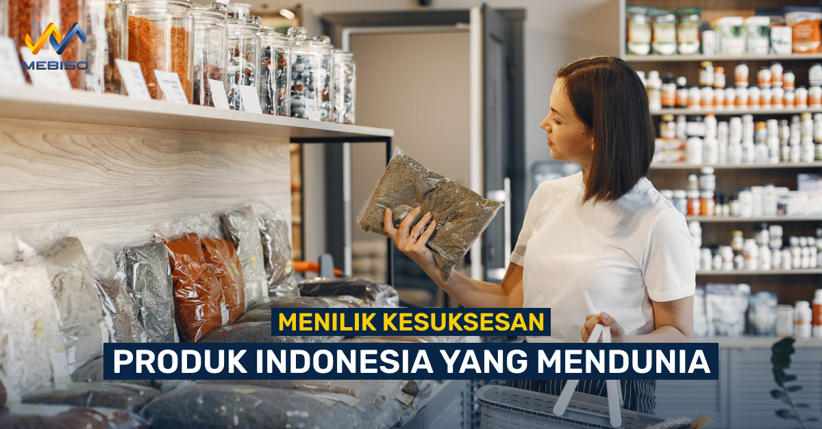 Produk Indonesia yang mendunia