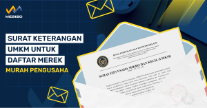 Surat Keterangan UMKM Untuk Daftar Merek Murah Pengusaha