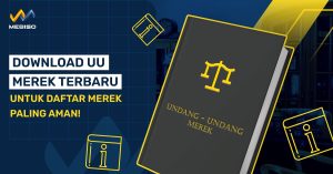 Download UU Merek Terbaru Untuk Daftar Merek Paling Aman