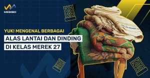 Yuk! Mengenal Berbagai Alas Lantai Dan Dinding Di Kelas Merek 27