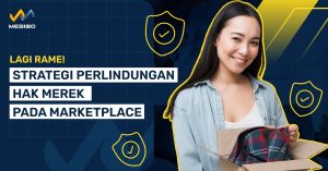 Strategi Perlindungan Hak Merek Pada Marketplace