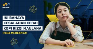 Ini Bahaya Kesalahan Kedai Kopi Rizqi Maulana Pada Mereknya