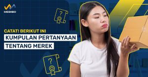 Kumpulan Pertanyaan Tentang Merek