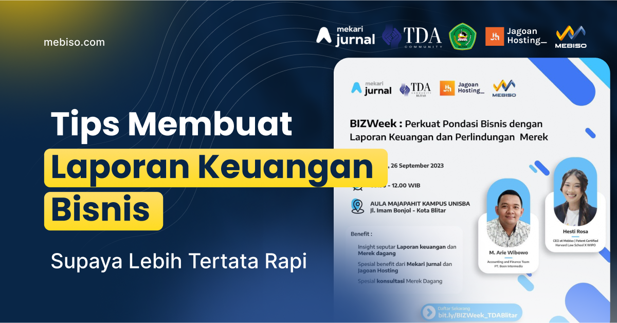 Tips Membuat Laporan Keuangan Dalam Bisnis Lebih Tertata