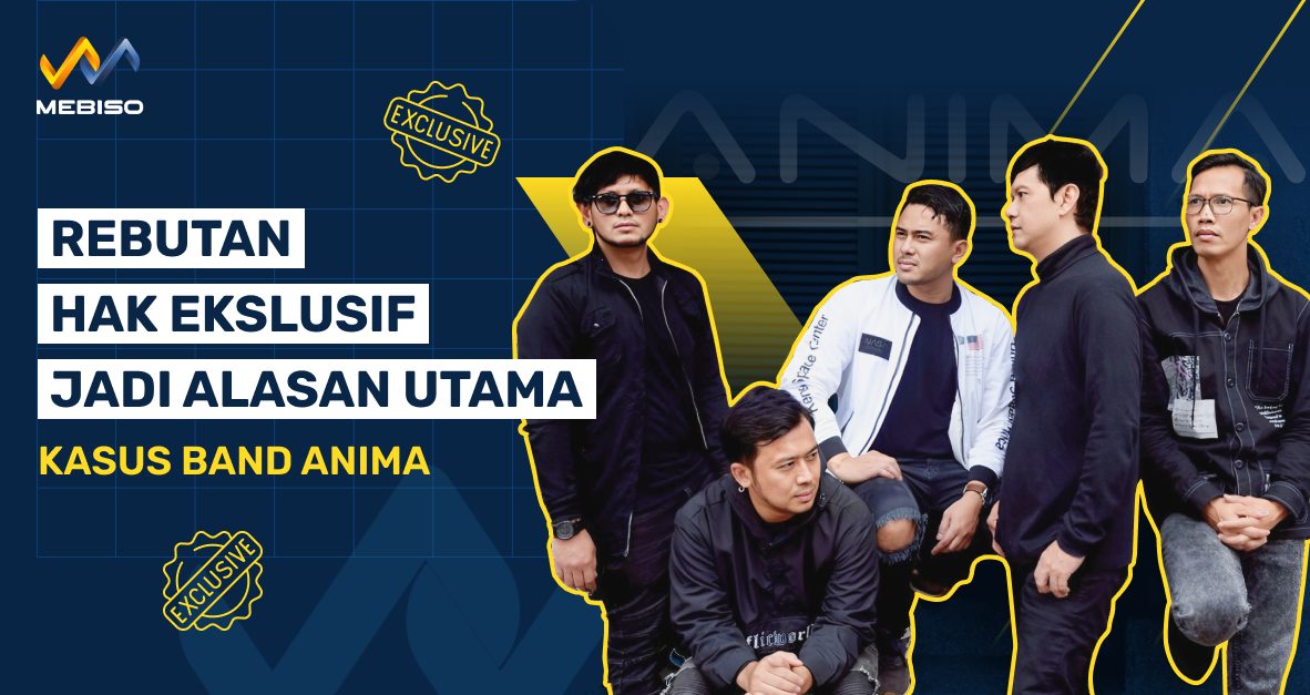 Kasus Band Anima, Rebutan Hak Eksklusif Jadi Alasan Utama
