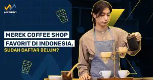 Merek Coffee Shop Favorit Di Indonesia, Sudah Daftar Merek Belum?