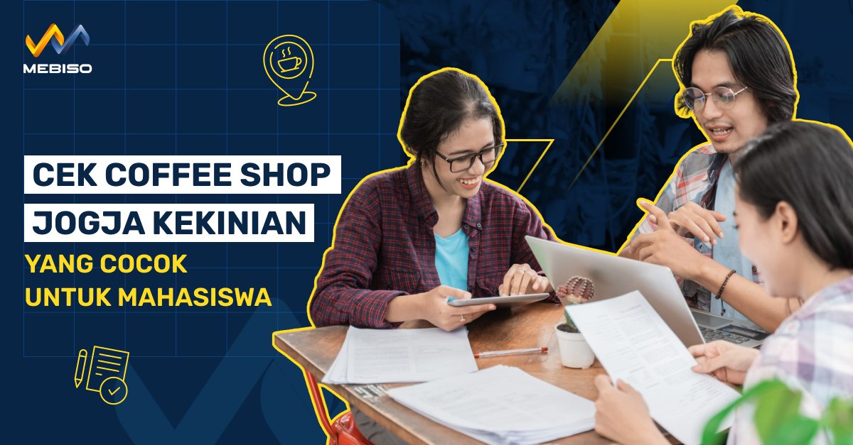 Cek Coffee Shop Jogja Kekinian Yang Cocok Untuk Mahasiswa