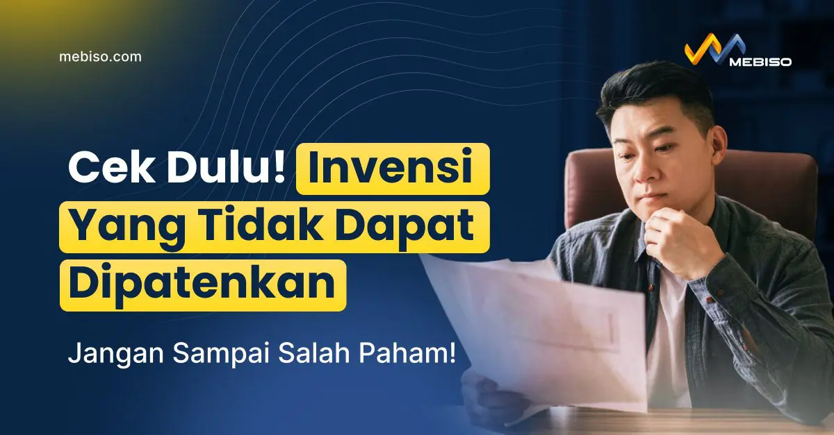 Invensi Yang Tidak Dapat Dipatenkan Beserta Jenisnya