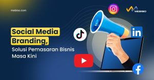 Social Media Branding, Solusi Pemasaran Bisnis Masa Kini