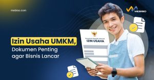 Izin Usaha UMKM, Dokumen Penting agar Bisnis Lancar