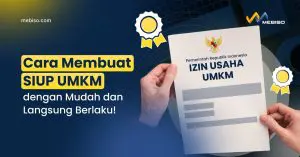 Cara Membuat SIUP UMKM dengan Mudah dan Langsung Berlaku