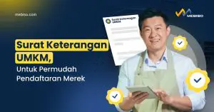 Surat Keterangan UMKM, Untuk Permudah Pendaftaran Merek