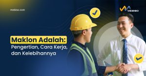 Maklon Adalah: Pengertian, Cara Kerja, dan Kelebihannya