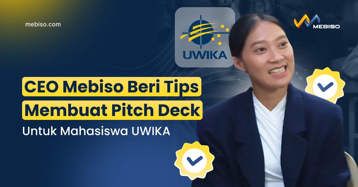 CEO Mebiso Beri Tips Membuat Pitch Deck Untuk Mahasiswa UWIKA