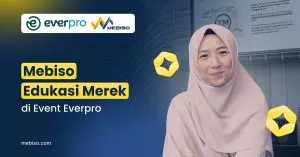 Mebiso Edukasi Merek di Event Everpro Beri Tips Cek Merek Mudah