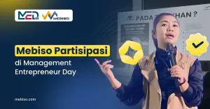 Mebiso Partisipasi di Management Entrepreneur Day