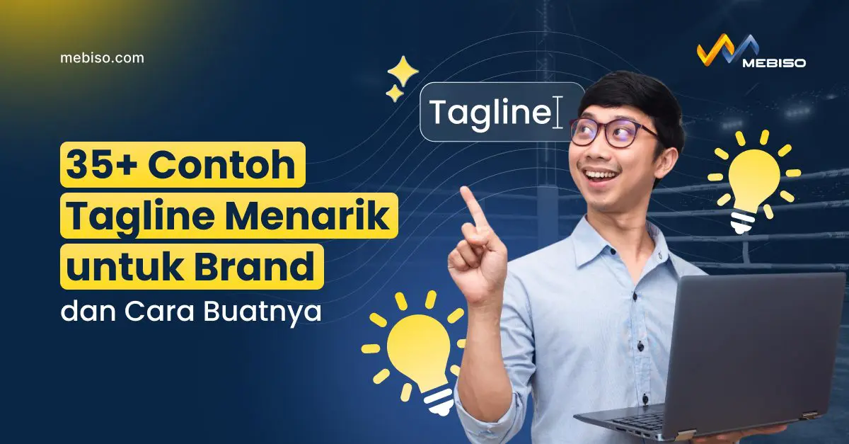 35+ Contoh Tagline Menarik untuk Brand dan Cara Buatnya