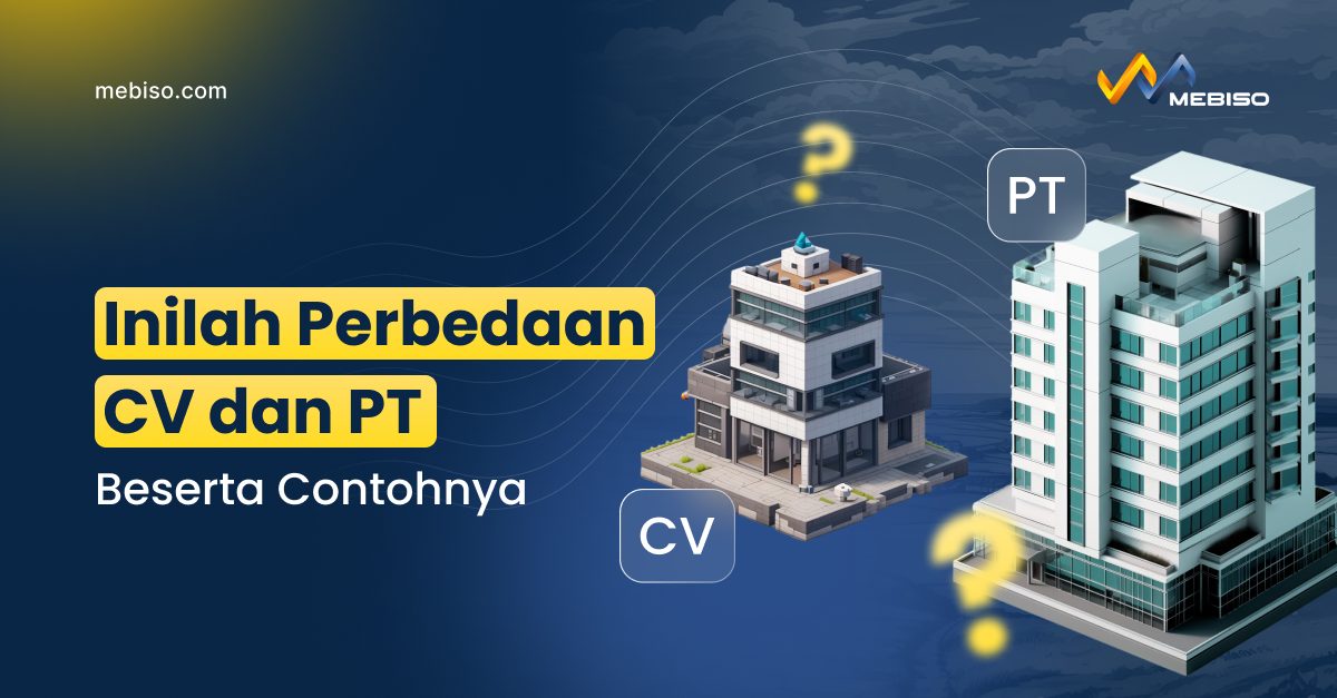 Inilah Perbedaan CV dan PT, Beserta Contohnya