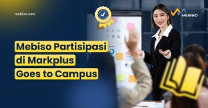 Mebiso Partisipasi di Markplus Goes to Campus