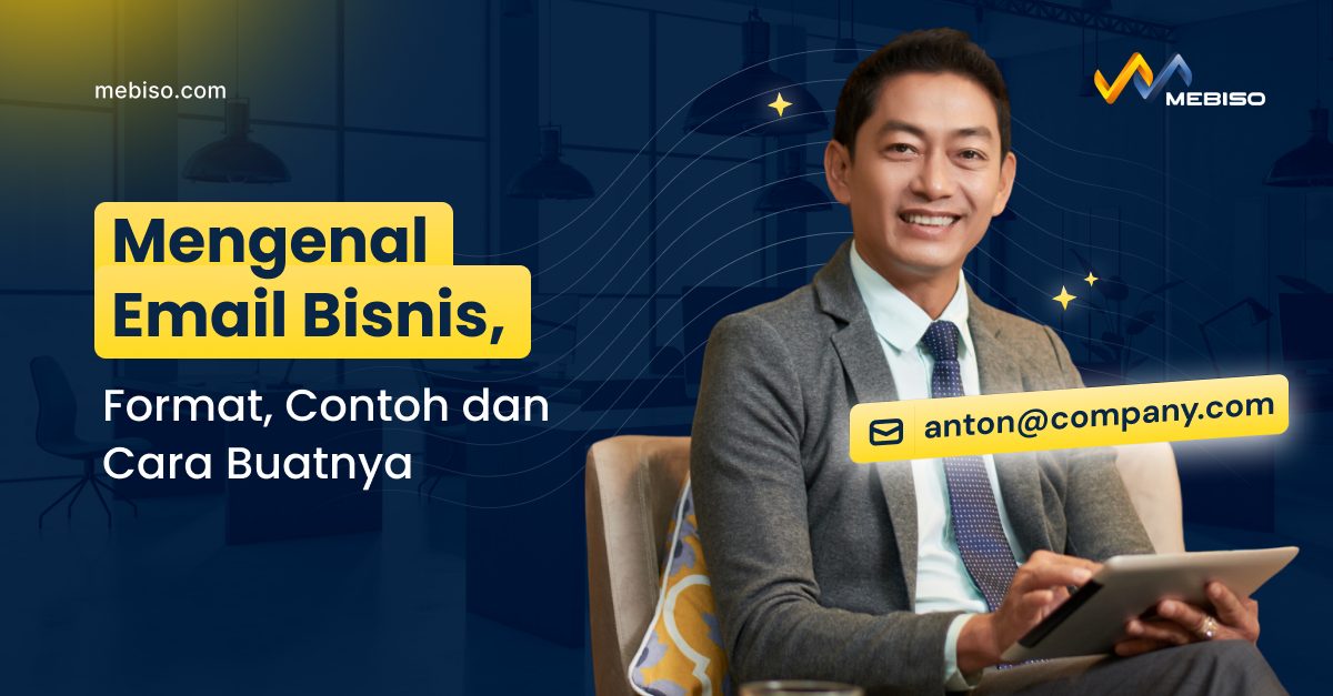 Mengenal Email Bisnis