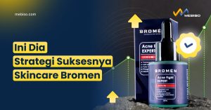 Strategi Suksesnya Skincare Bromen