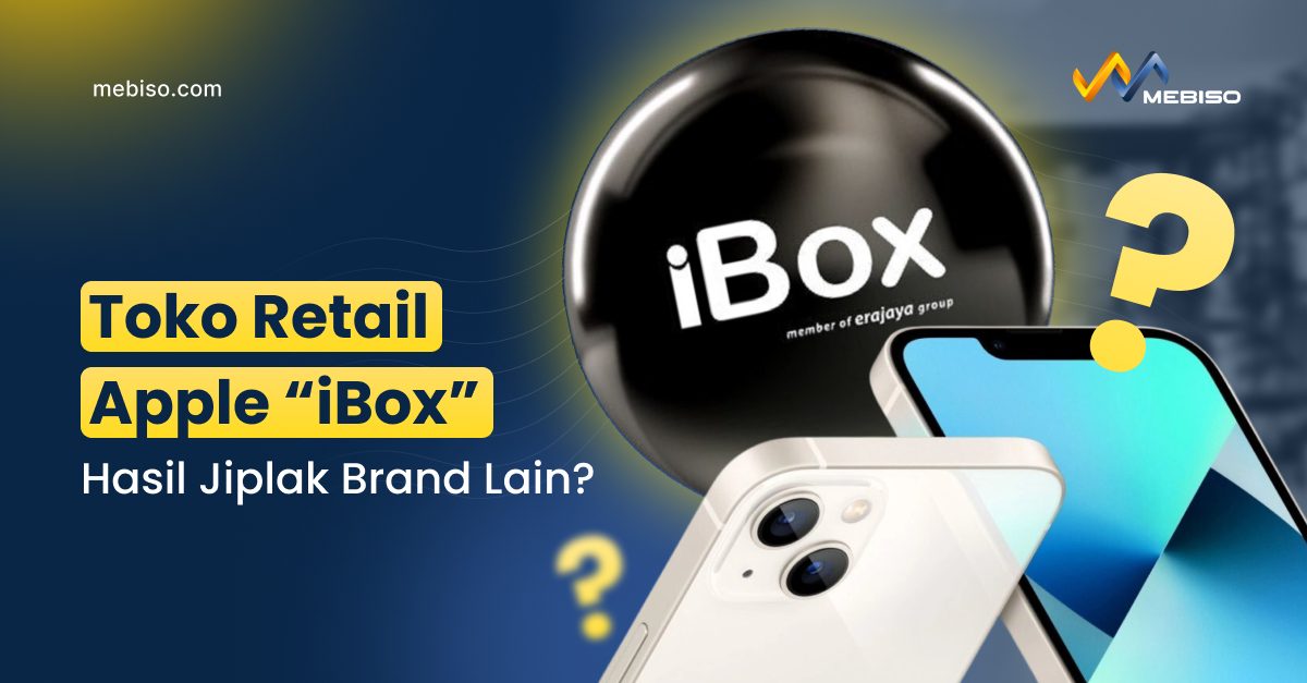 Toko Retail Apple “iBox” Hasil Jiplak Brand Lain