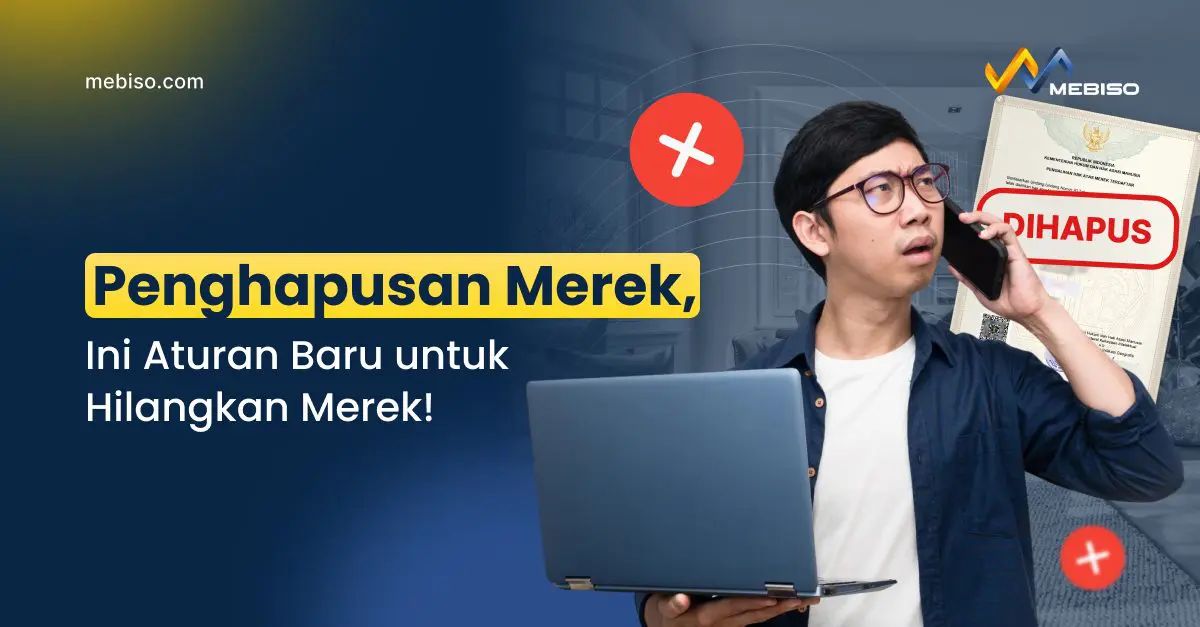 Penghapusan Merek, Ini Aturan Baru untuk Hilangkan Merek!