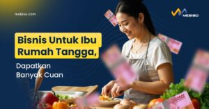 Bisnis Untuk Ibu Rumah Tangga,