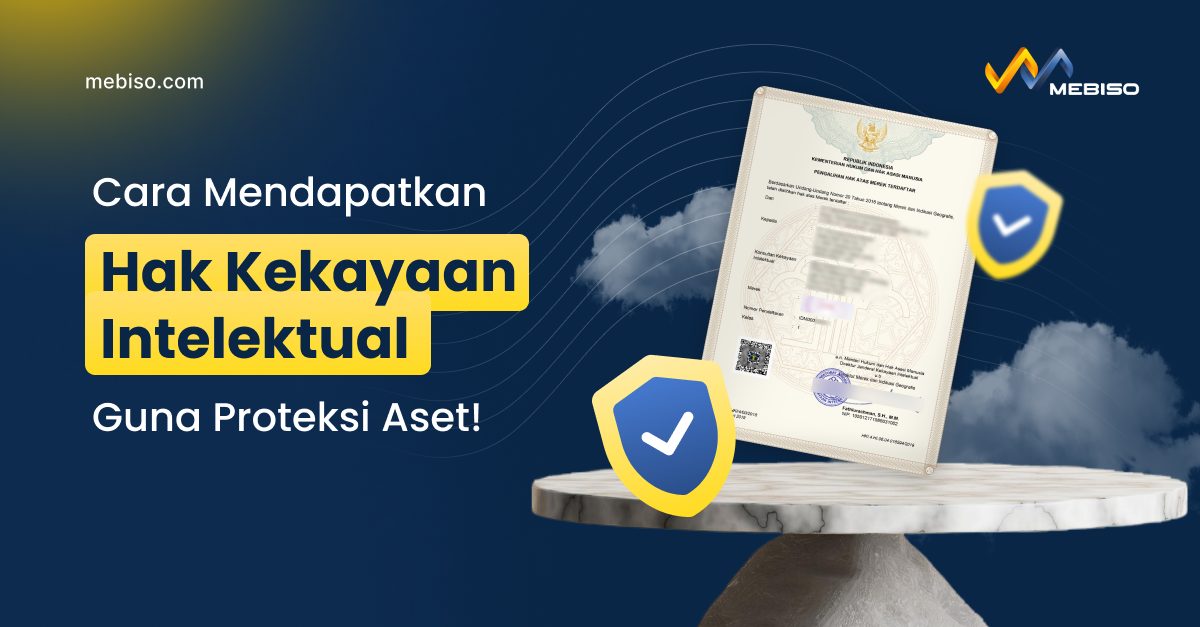 Cara Mendapatkan Hak Kekayaan Intelektual