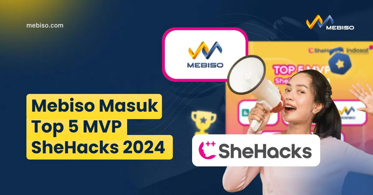 Mebiso Masuk Top 5 MVP SheHacks 2024