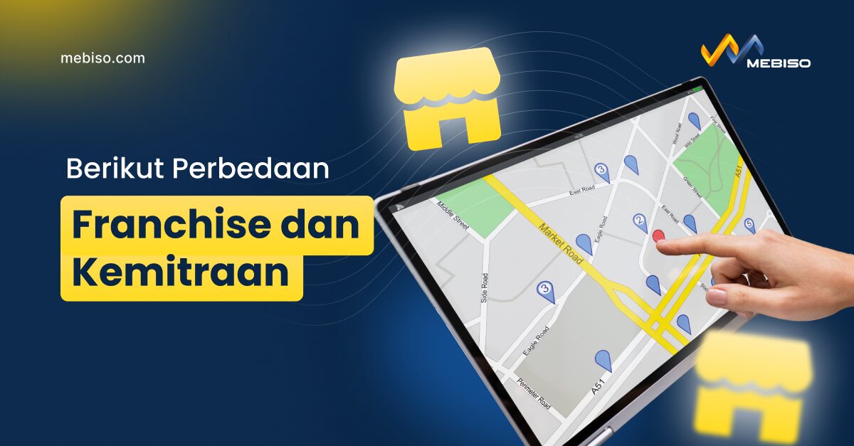 Berikut 6 Perbedaan Franchise dan Kemitraan