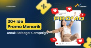 Ide Promo Menarik untuk Berbagai Campaign