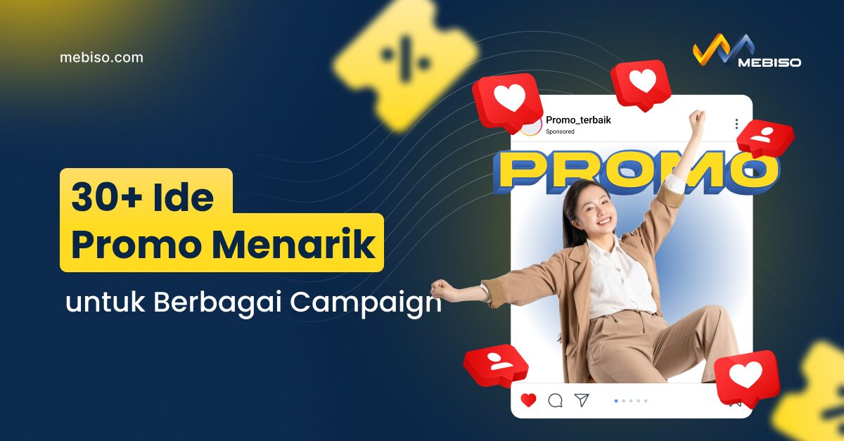 30+ Ide Promo Menarik untuk Berbagai Campaign