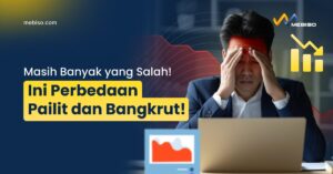 Perbedaan Pailit dan Bangkrut