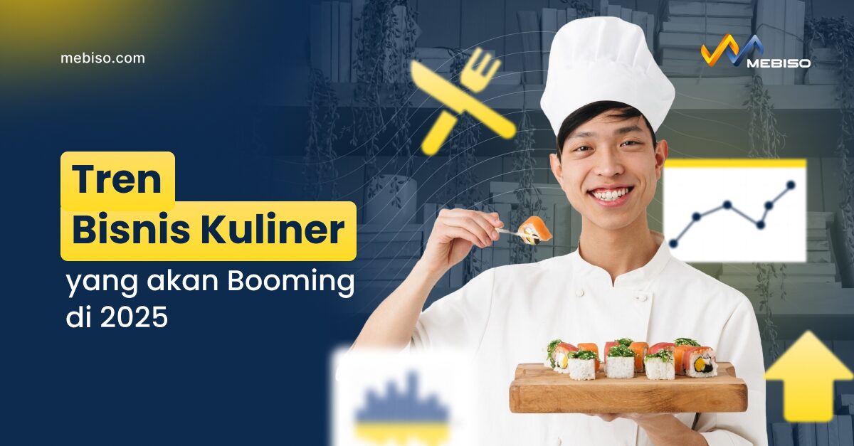 Tren Bisnis Kuliner yang akan Booming di 2025