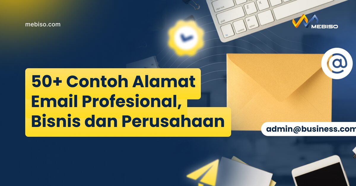 50+ Contoh Alamat Email Profesional, Bisnis dan Perusahaan