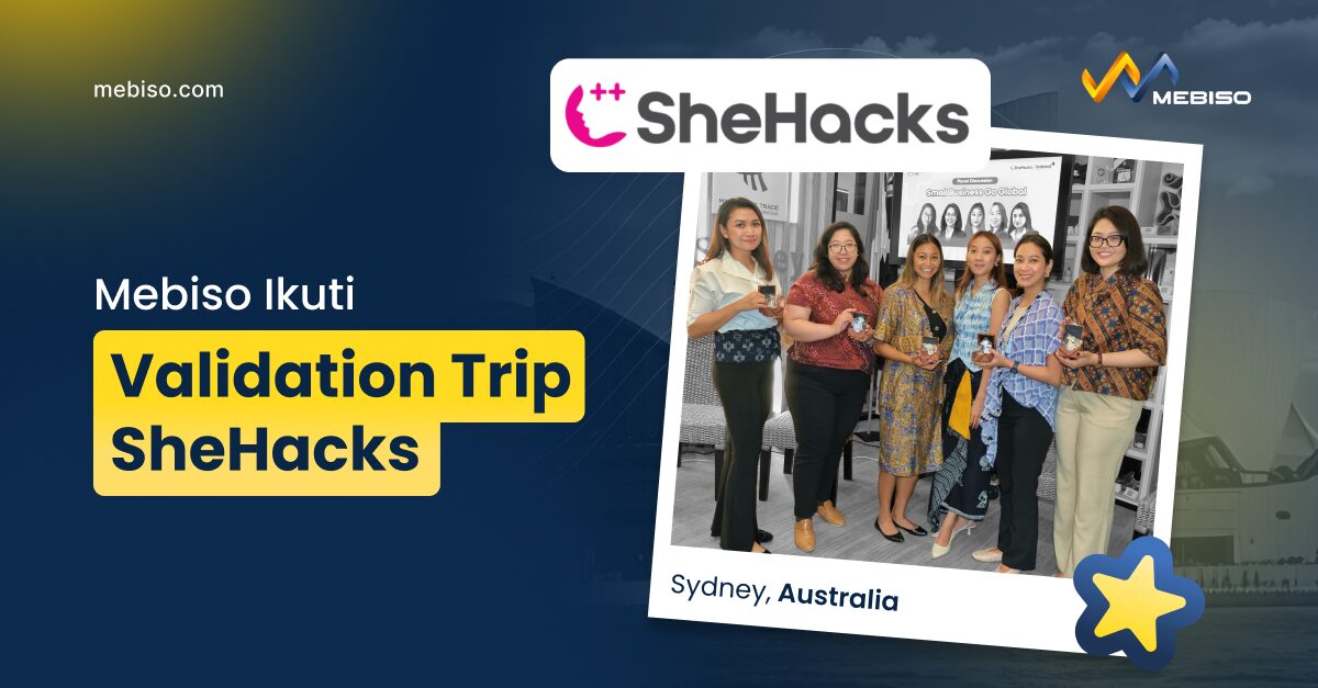 Mebiso Ikuti Validation Trip SheHacks