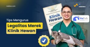 Tips Mengurus Legalitas Merek Klinik Hewan