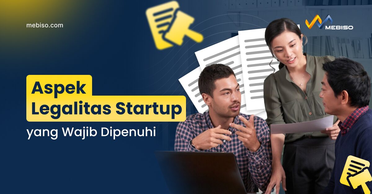 Aspek Legalitas Startup yang Wajib Dipenuhi