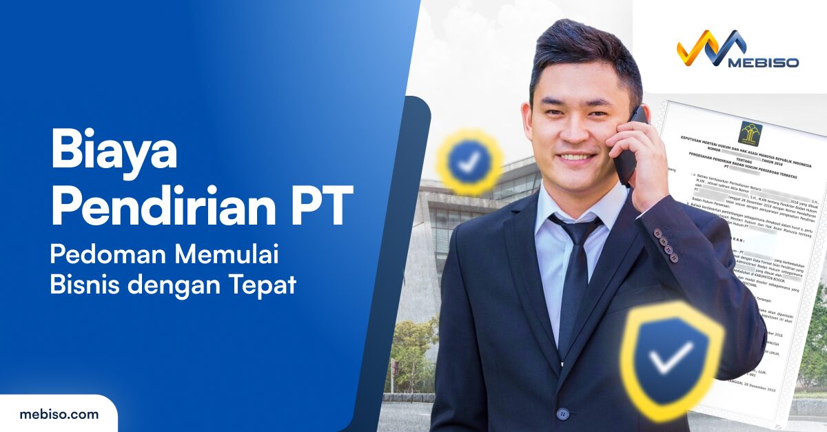 Biaya Pendirian PT: Pedoman Memulai Bisnis dengan Tepat