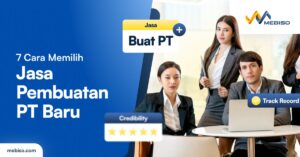 Cara Memilih Jasa Pembuatan PT