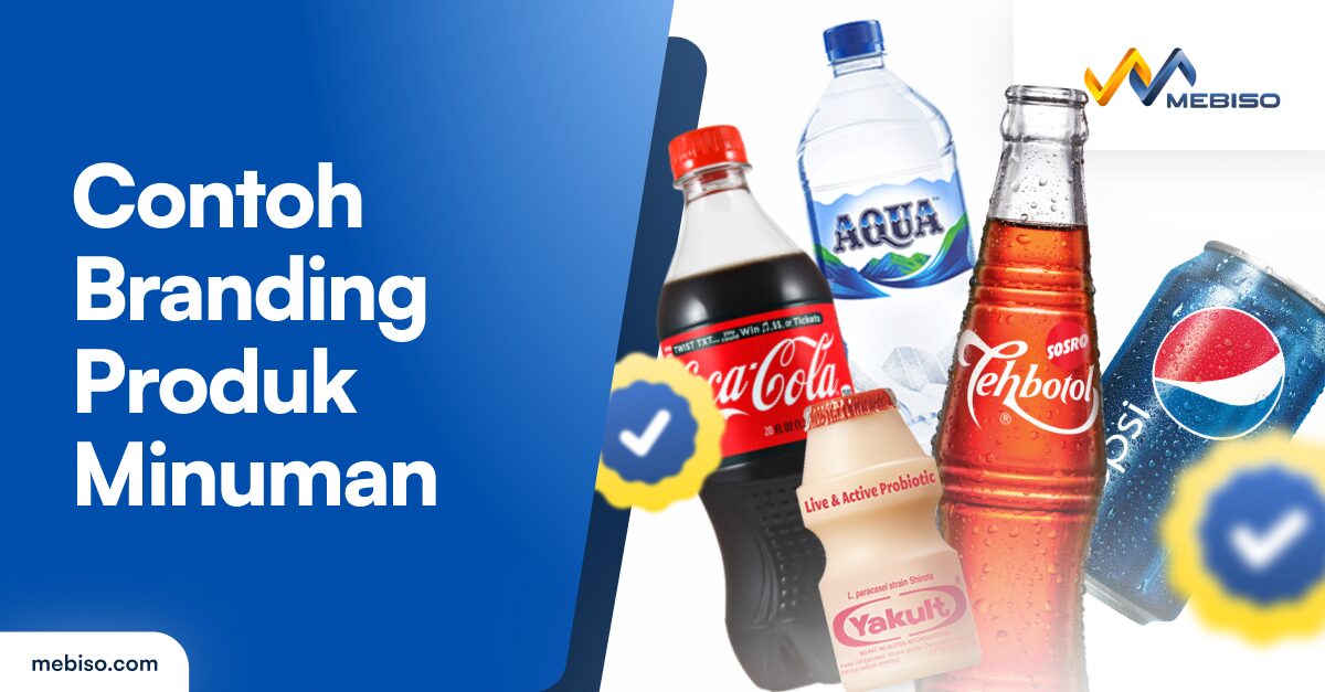 10+ Contoh Branding Produk Minuman yang Bisa Menjadi Acuan