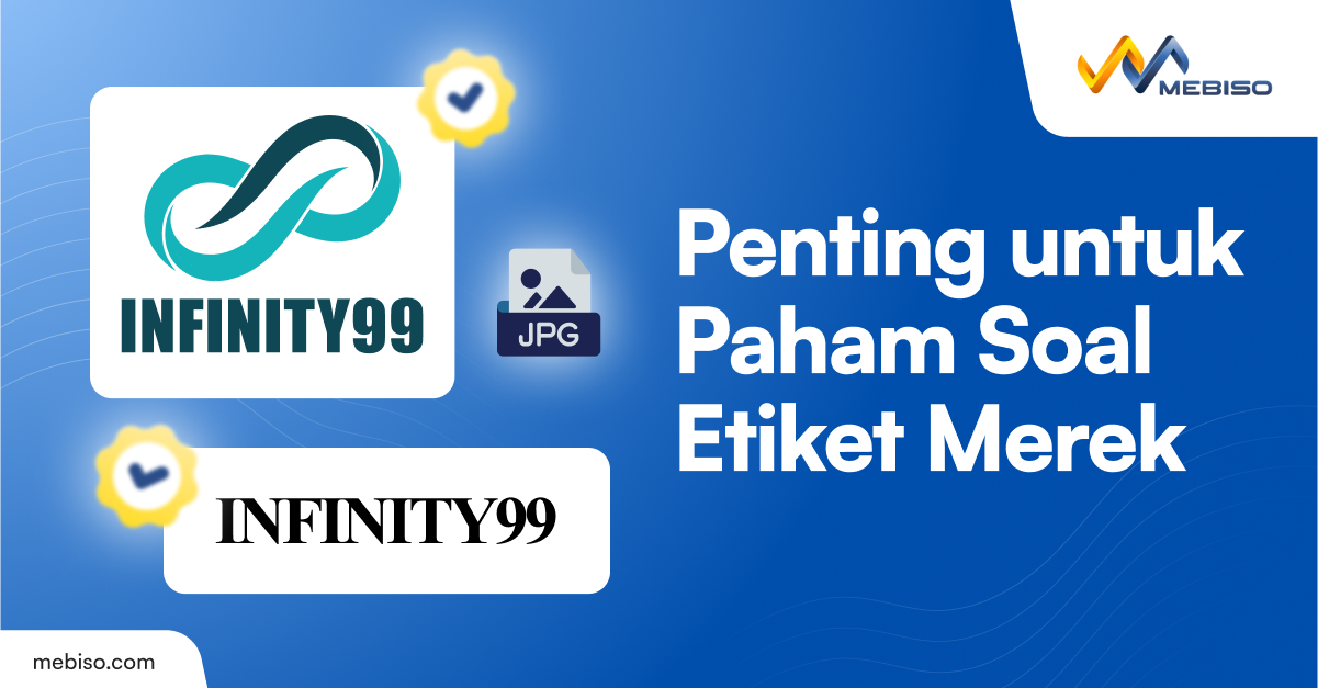 Mengenal Etiket Merek dalam Proses Daftar Merek