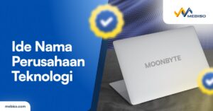 Ide Nama Perusahaan Teknologi