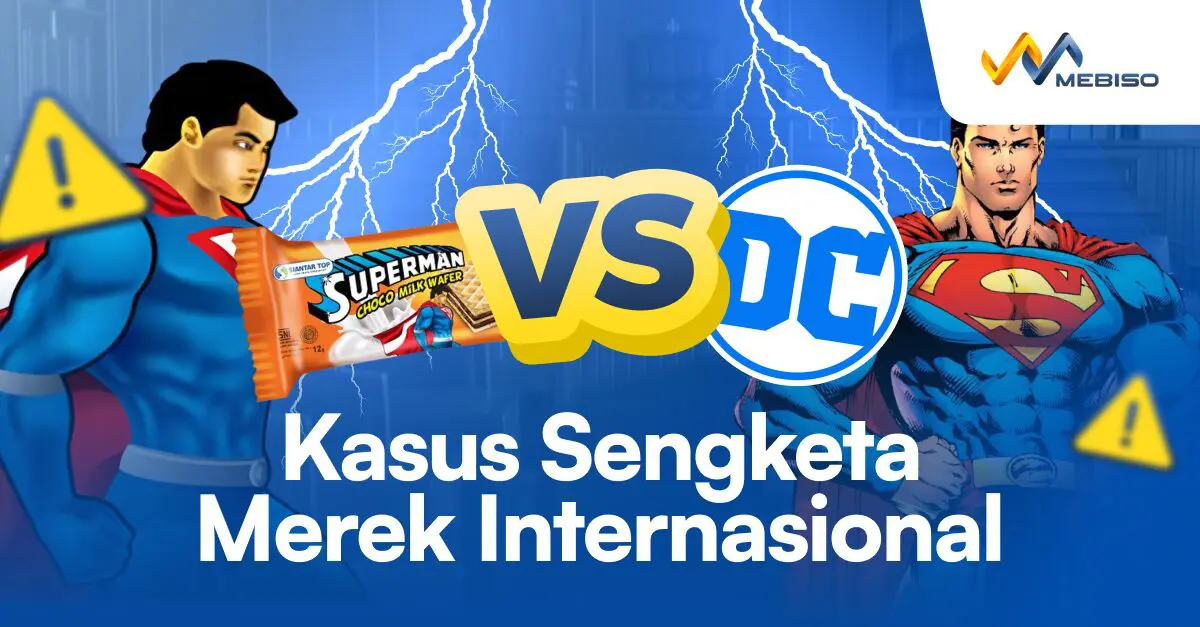 Kasus Sengketa Merek Internasional yang Menarik Perhatian