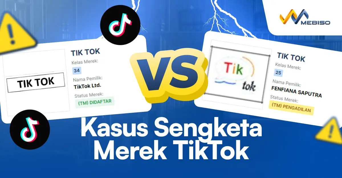 Kasus Sengketa Merek TikTok, Pentingnya Cek Merek Terdaftar