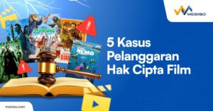 Kasus Pelanggaran Hak Cipta Film