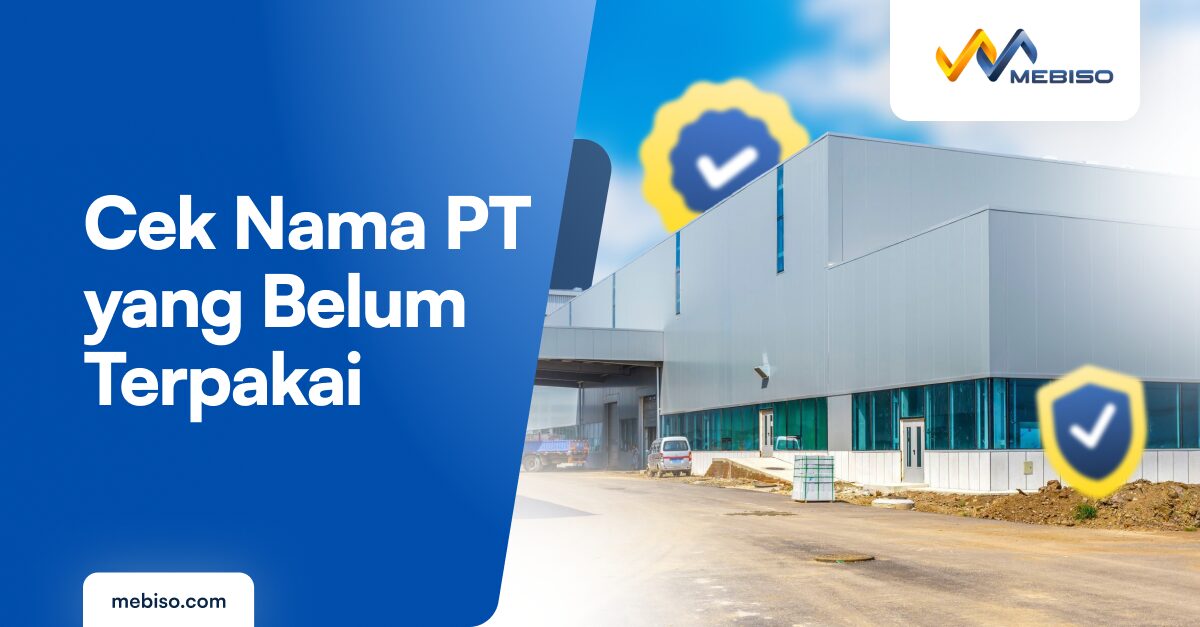 Panduan Lengkap Cek Nama PT yang Belum Terpakai