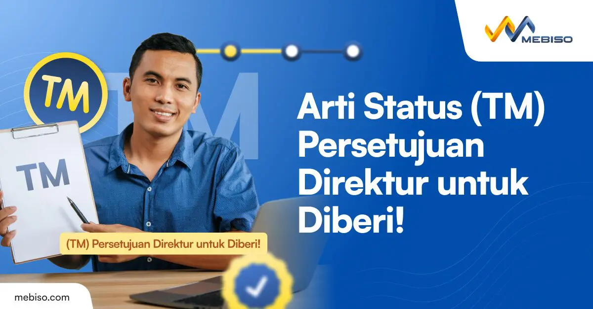Ini Artian Status (TM) Persetujuan Direktur untuk Diberi!